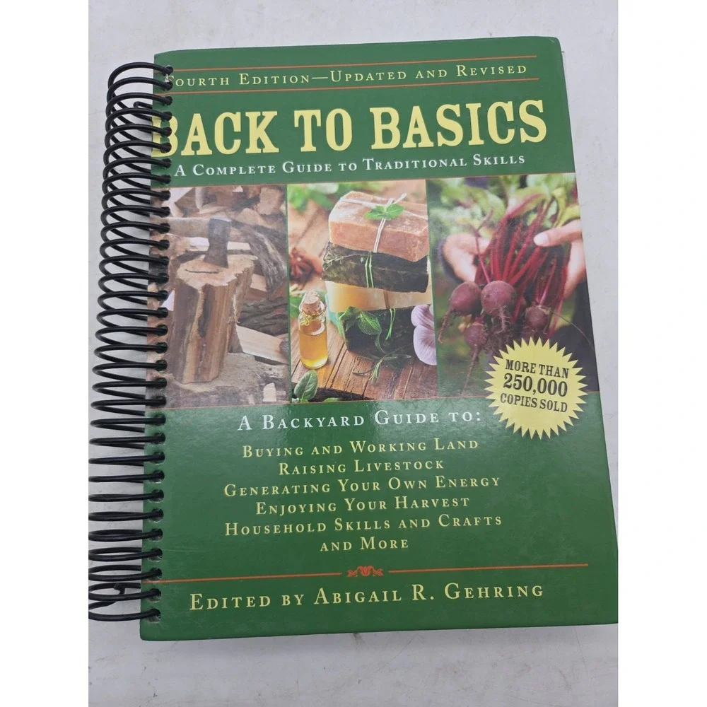 Back to Basics: A Complete Guide to Traditional Skills Back to Basics HardCover